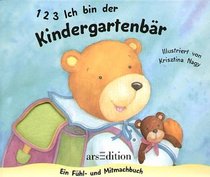 1, 2, 3, Ich bin der Kindergartenbr. Ein Fhl- und Mitmachbuch.
