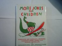 More Jokes for Children