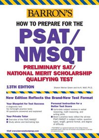 How to Prepare for the PSAT/NMSQT (Barron's How to Prepare for the Psat Nmsqt Preliminary Scholastic Aptitude Test/National Merit Scholarship Qualifying Test)