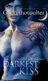 The Darkest Kiss (Lords of the Underworld, Bk 2)