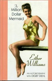 The Million Dollar Mermaid (Biography)