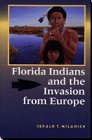 Florida Indians and the Invasion from Europe