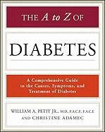 The a to Z of Diabetes (Library of Health and Living)