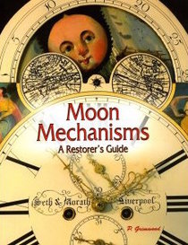 Moon Mechanisms: A Restorer's Guide