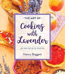 The Art of Cooking with Lavender