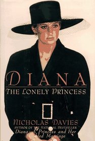 Diana: The Lonely Princess