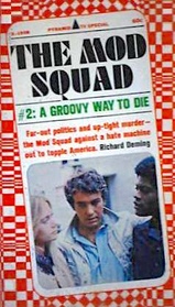 A Groovy Way to Die (Mod Squad #2)