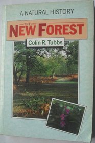 The New Forest (New Naturalist Series)