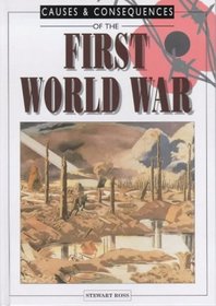 First World War (Causes and Consequences)