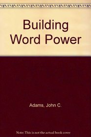 Building Word Power