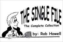 The Single File: The Complete Collection