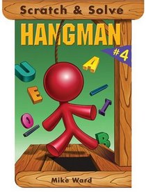 Scratch & Solve Hangman #4 (Scratch & Solve Series)