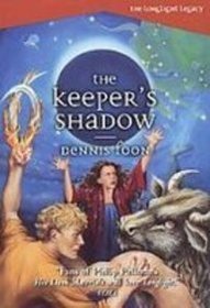 The Keeper's Shadow (The Longlight Legacy)