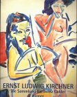 Ernst Ludwig Kirchner: Aquarelle und Zeichnungen : die Sammlung Karlheinz Gabler (German Edition)