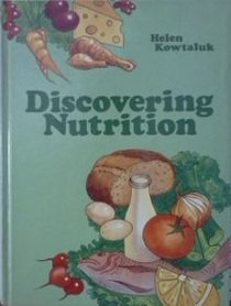 Discovering Nutrition