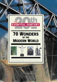 70 Wonders of the Modern World (Eventful Century)