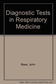Diagnostic Tests in Respiratory Medicine