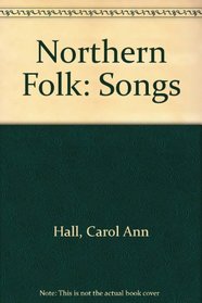 Northern Folk: Songs