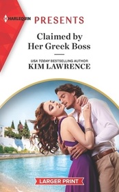 Claimed by Her Greek Boss (Harlequin Presents, No 4043) (Larger Print)
