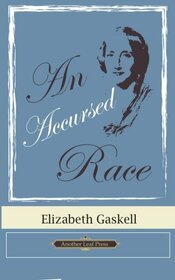 An Accursed Race (Another Leaf Press)