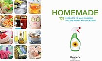 Homemade: 707 Products to Make Yourself to Save Money and the Earth