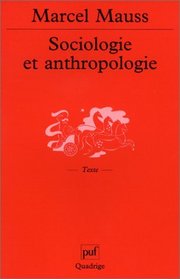 Sociologie et anthropologie, 9e dition
