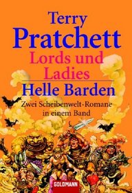 Lords und Ladies / Helle Barden