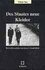 Des Staates neue Kleider: Entwicklungslinien moderner Staatlichkeit (German Edition)