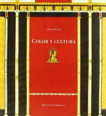 Color y cultura/ Color and Culture (Spanish Edition)