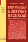 Para Cambiar Nuestras Escuelas (Spanish Edition)