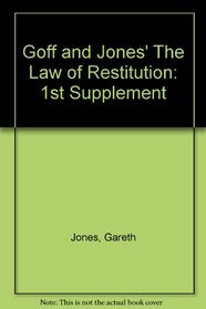 Goff and Jones' The Law of Restitution