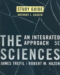 Study Guide to accompany The Sciences: An Integrated Approach