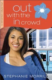 Out with the In Crowd (The Reinvention of Skylar Hoyt)