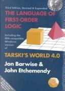 The Language of First-Order Logic: Including the Windows Program Tarski's World 4.0 for use with IBM-compatible computers (Center for the Study of Language and Information - Lecture Notes)