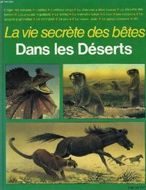 La vie secrete des betes dans les deserts