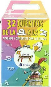 32 Cuentos de la A a la Z/ 32 Stories from A to Z (Zoo De Las Letras/ Zoo Letters) (Spanish Edition)