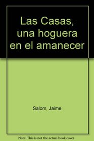 Las Casas, una hoguera en el amanecer: [teatro] (Ediciones cultura hispanica) (Spanish Edition)