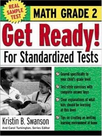 Get Ready! For Standardized Tests : Math Grade 2