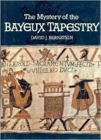 The Mystery of the Bayeux Tapestry