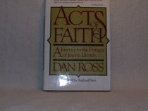 Acts of Faith: A Journey to the Fringes of Jewish Identity