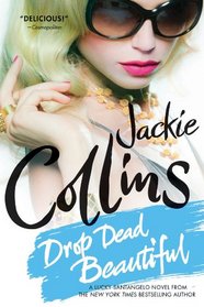 Drop Dead Beautiful (Lucky Santangelo, Bk 6)