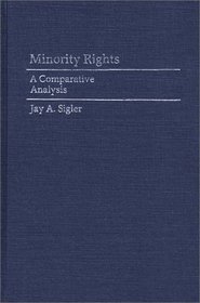 Minority Rights: A Comparative Analysis (Contributions in Political Science)