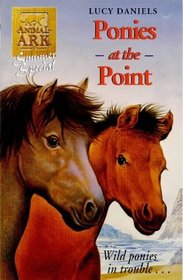 ANIMAL ARK SUMMER SPECIAL 2: PONIES AT THE POINT