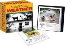 Weird & Wacky Weather: 2010 Day-to-Day Calendar