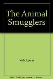 The Animal Smugglers