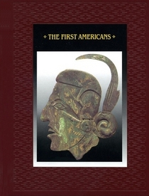 The First Americans (American Indians)