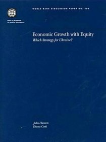 Economic Growth With Equity: Which Strategy for Ukraine? (World Bank Discussion Paper)