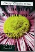 The Lord Our Righteousness (Gospel Essentials)
