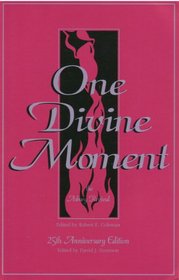 One Divine Moment: The Ashbury Revival