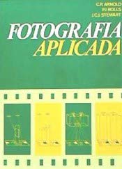 Fotografia Aplicada (Spanish Edition)
